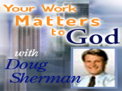 Your Work Matters to God